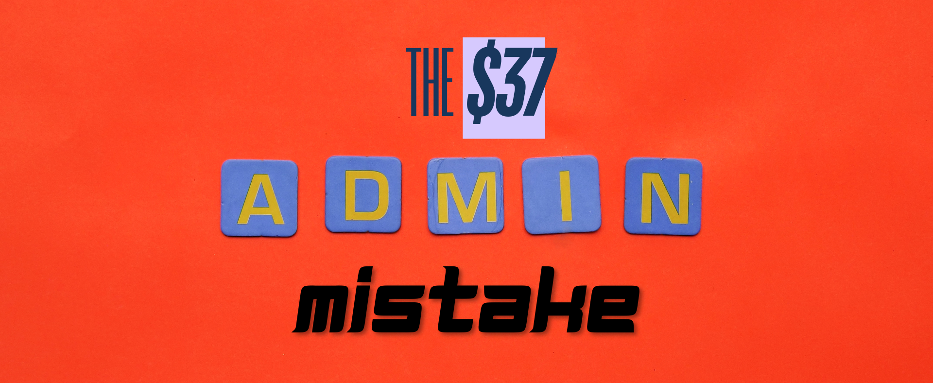 The $37 Zoho Admin Mistake