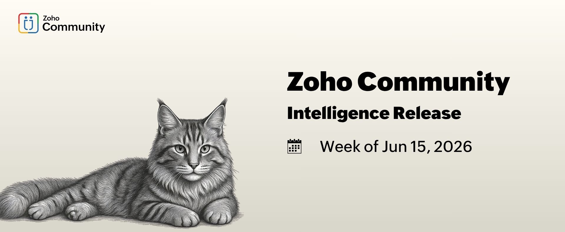 Zoho Community Intelligence - Wk of July 12, 2026