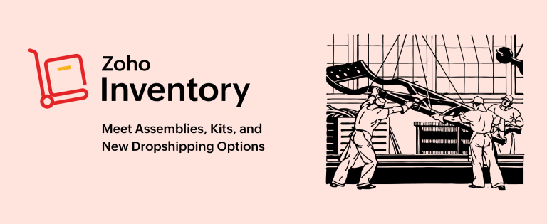 Assembles and Kits in Zoho Inventory